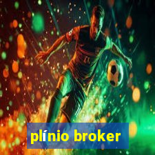 plínio broker