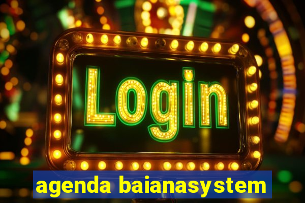 agenda baianasystem