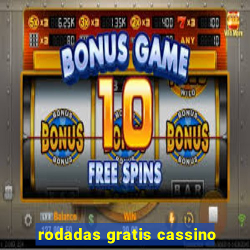 rodadas gratis cassino