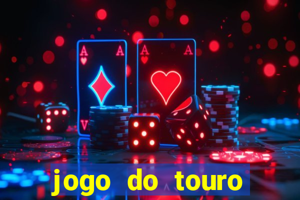 jogo do touro plataforma nova