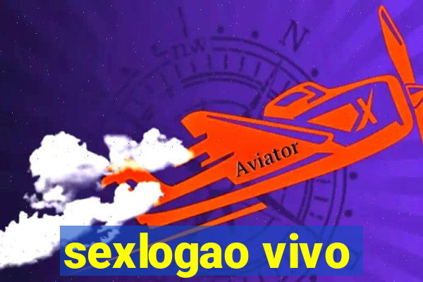 sexlogao vivo