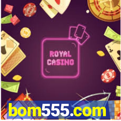 bom555.com