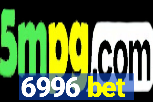 6996 bet