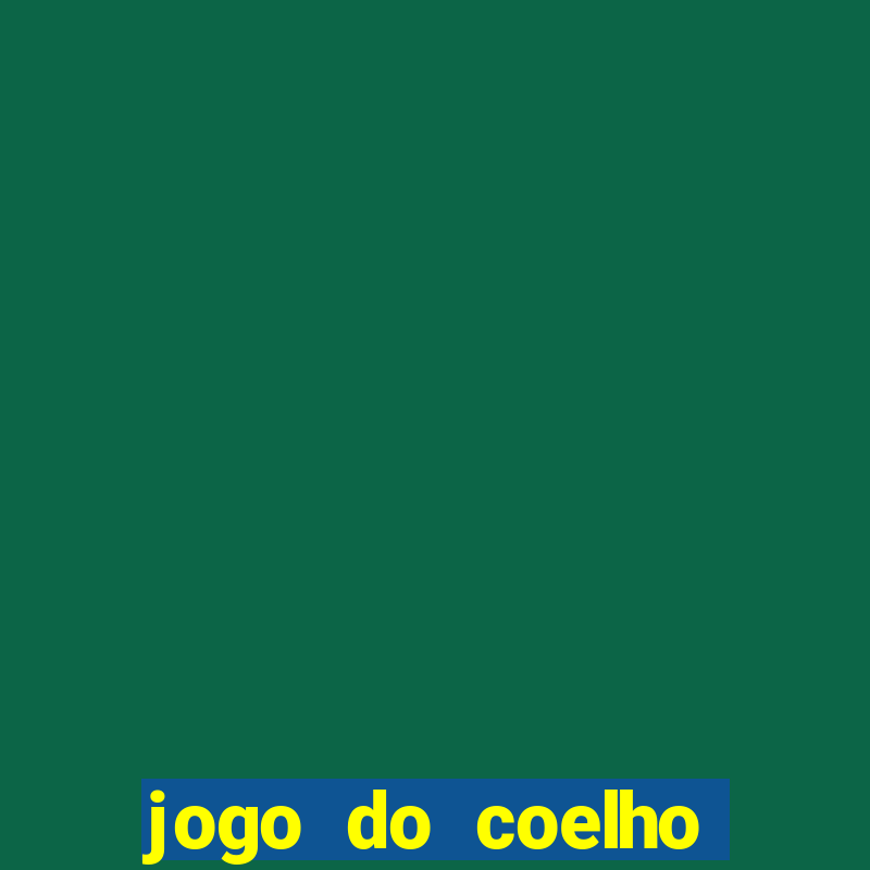 jogo do coelho fortune gratis