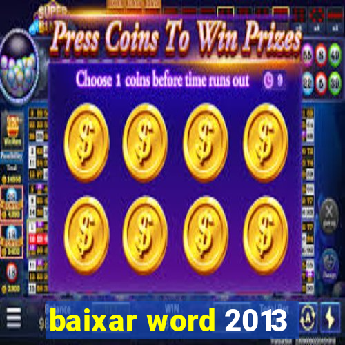 baixar word 2013