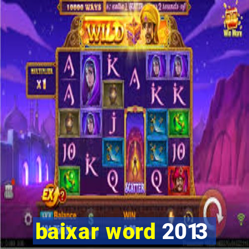 baixar word 2013