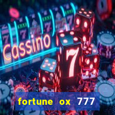 fortune ox 777 fortuna 77