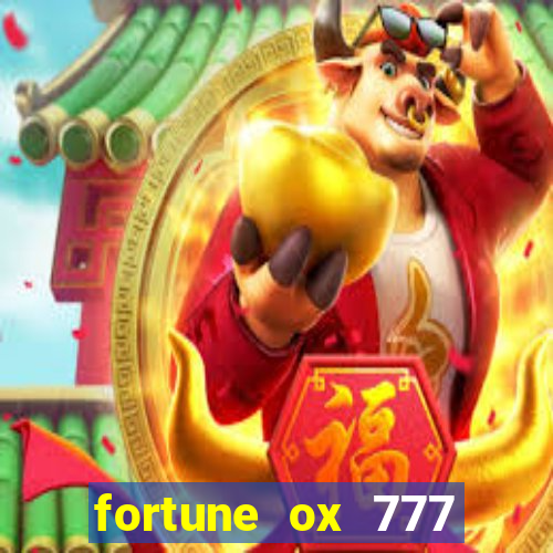 fortune ox 777 fortuna 77