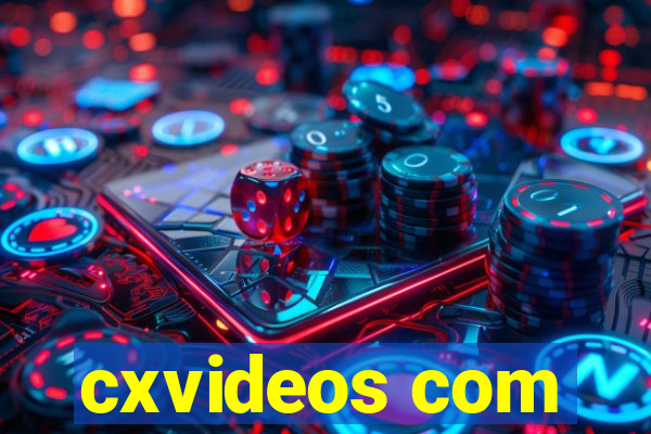 cxvideos com