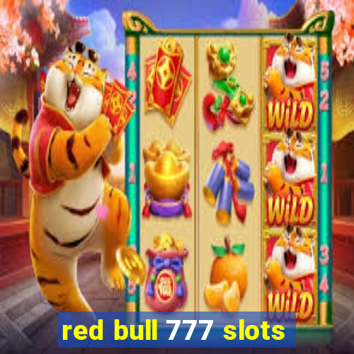 red bull 777 slots