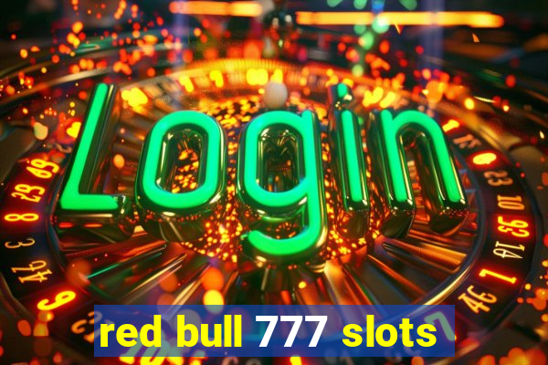 red bull 777 slots