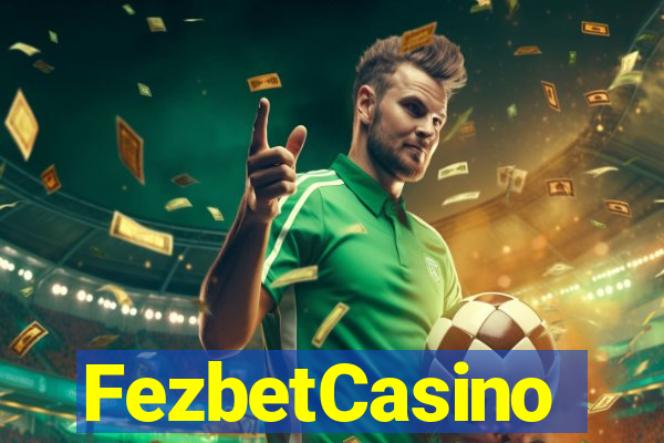 FezbetCasino