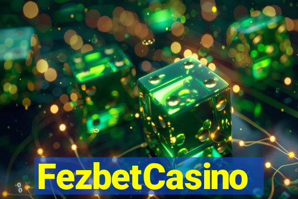 FezbetCasino