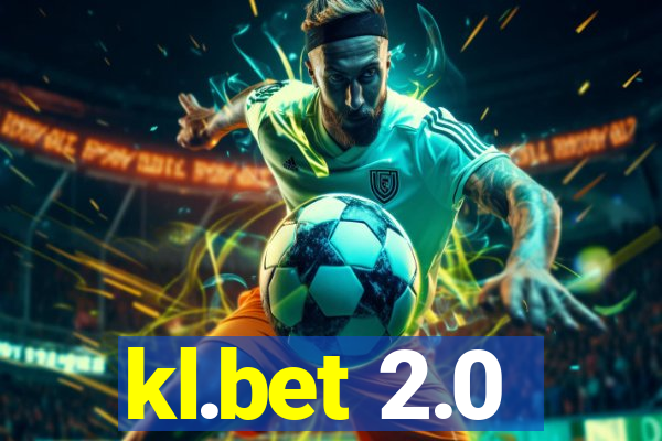 kl.bet 2.0