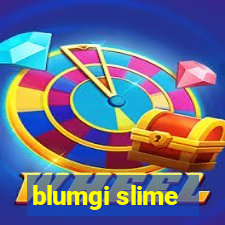 blumgi slime