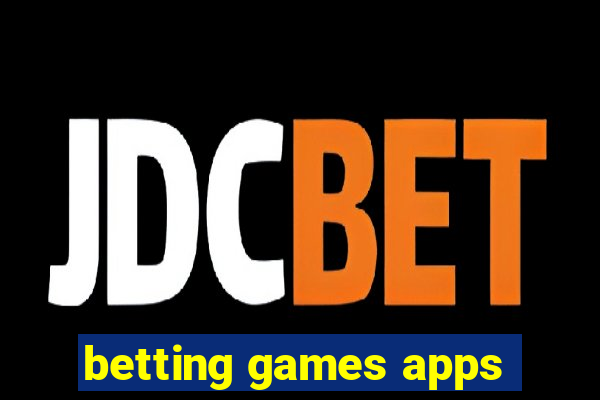 betting games apps