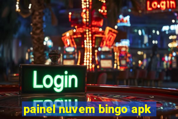 painel nuvem bingo apk