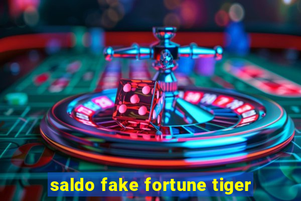 saldo fake fortune tiger