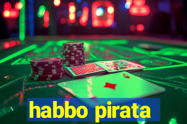 habbo pirata