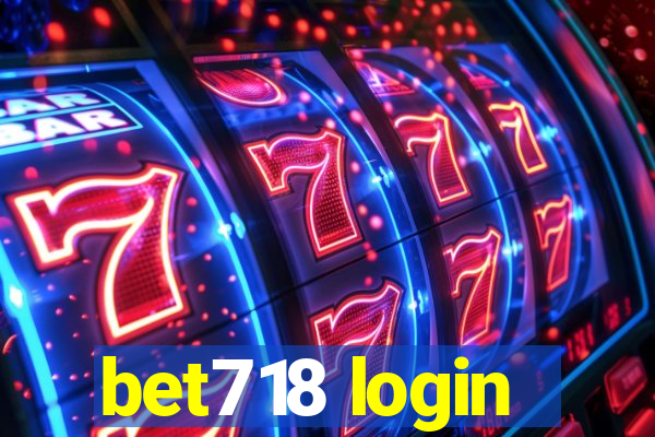 bet718 login