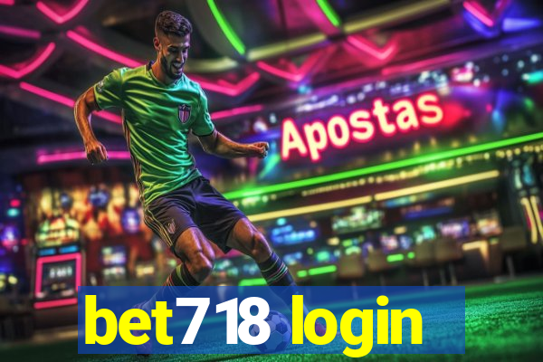 bet718 login