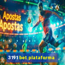 3191 bet plataforma