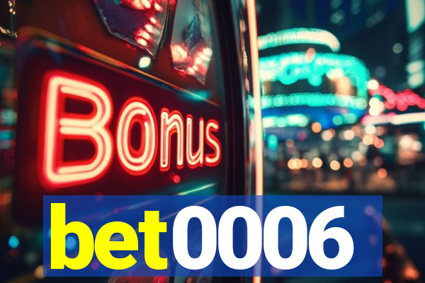 bet0006