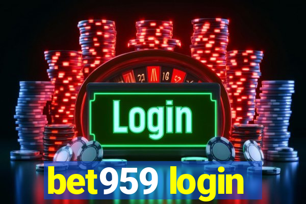 bet959 login