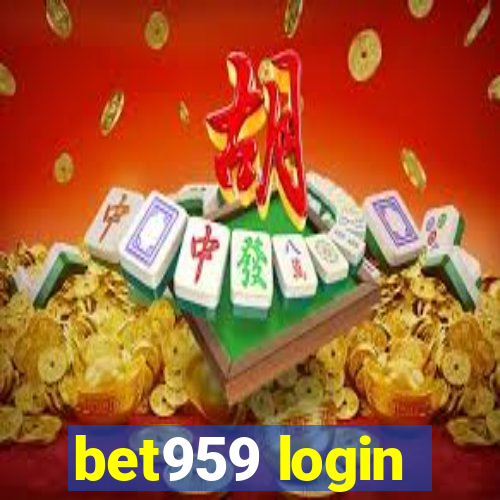 bet959 login