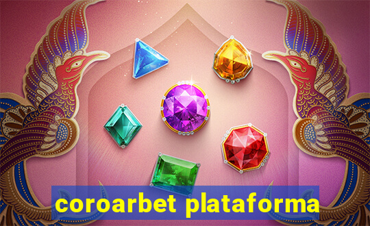 coroarbet plataforma