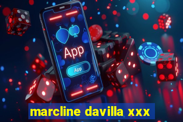 marcline davilla xxx