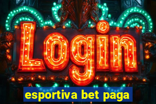 esportiva bet paga