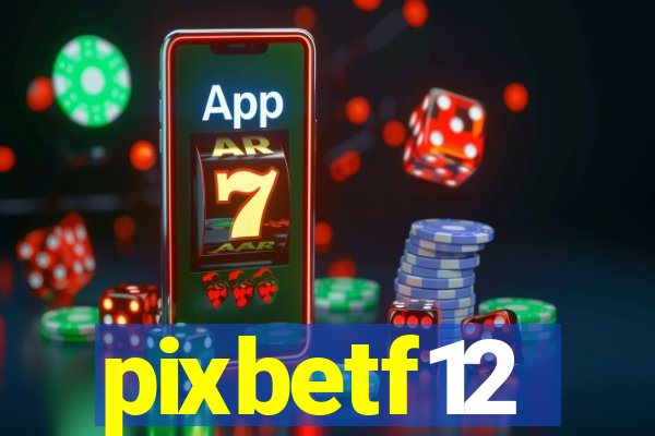 pixbetf12