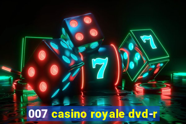 007 casino royale dvd-r