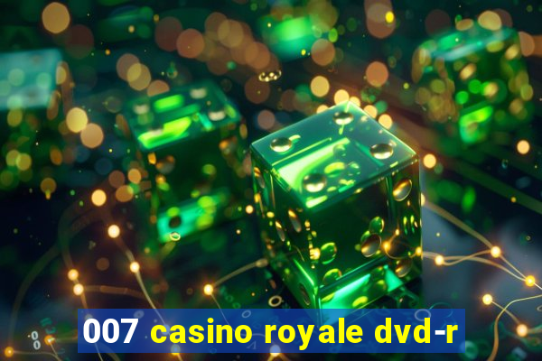 007 casino royale dvd-r