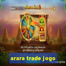 arara trade jogo