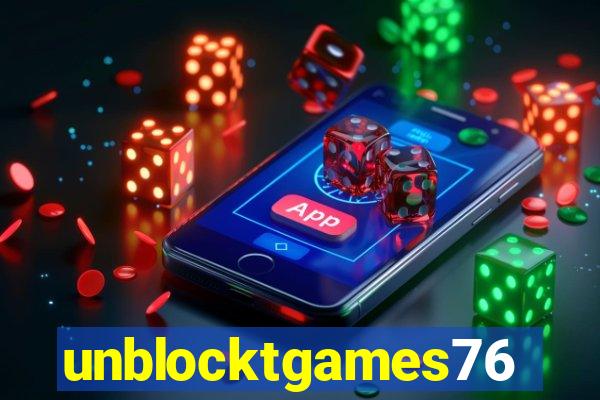 unblocktgames76