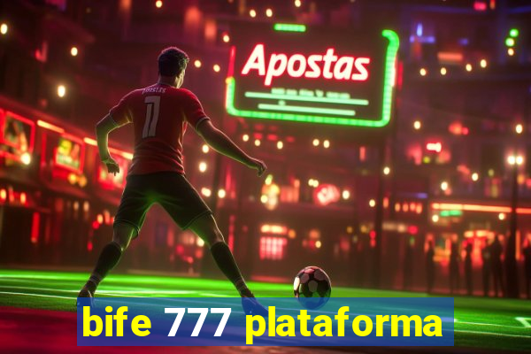 bife 777 plataforma