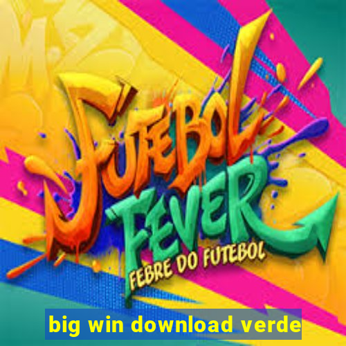 big win download verde