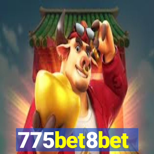 775bet8bet