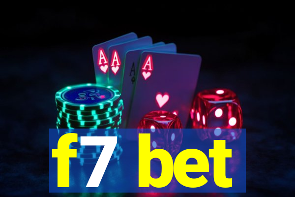 f7 bet