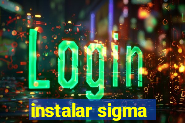 instalar sigma