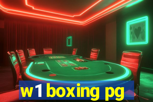 w1 boxing pg