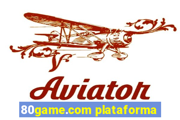 80game.com plataforma