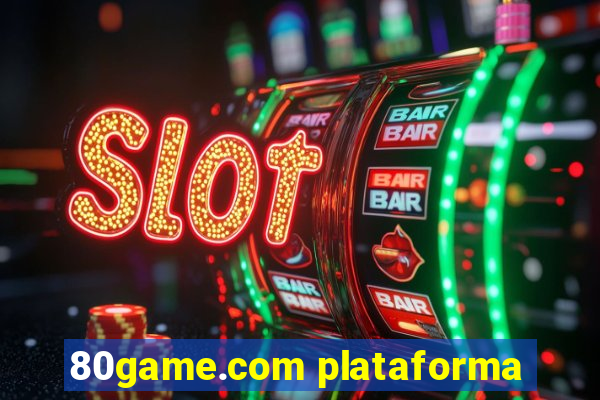 80game.com plataforma