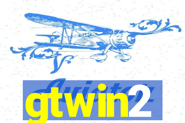 gtwin2