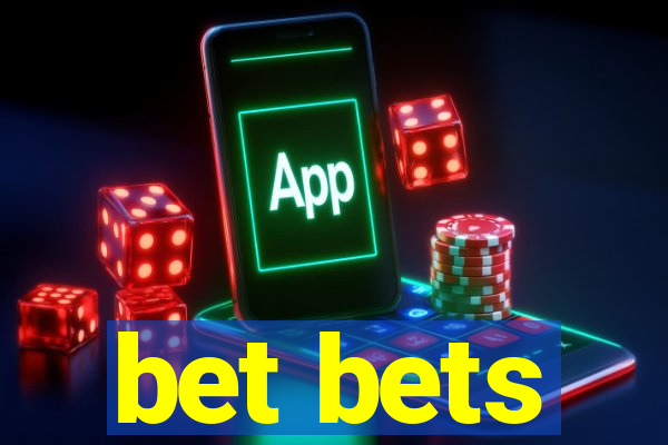 bet bets