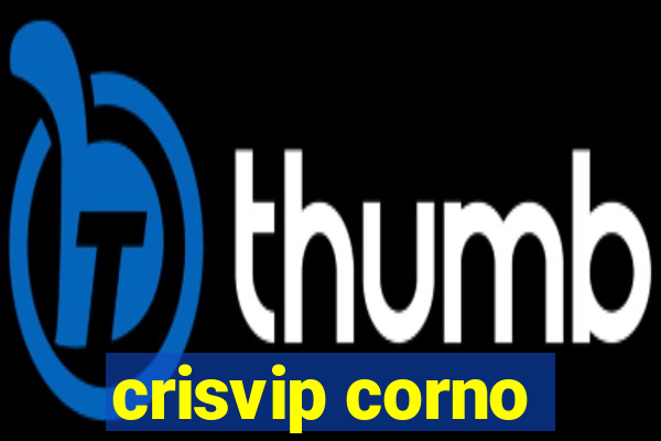 crisvip corno