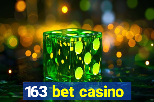 163 bet casino