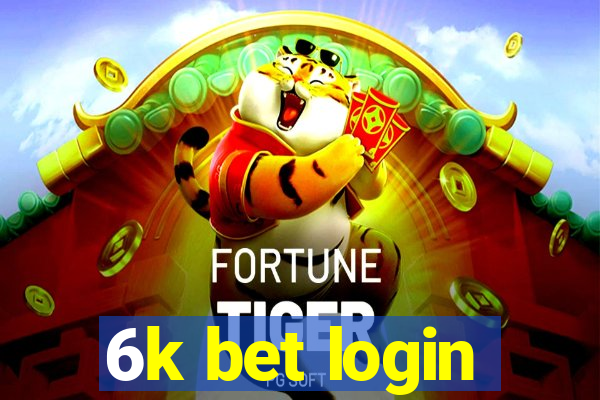 6k bet login